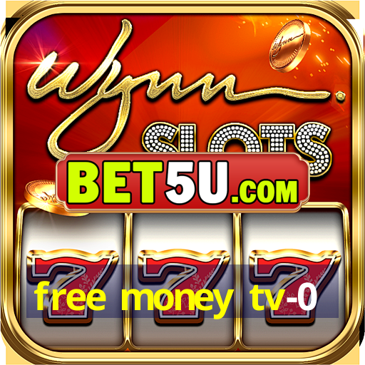 free money tv